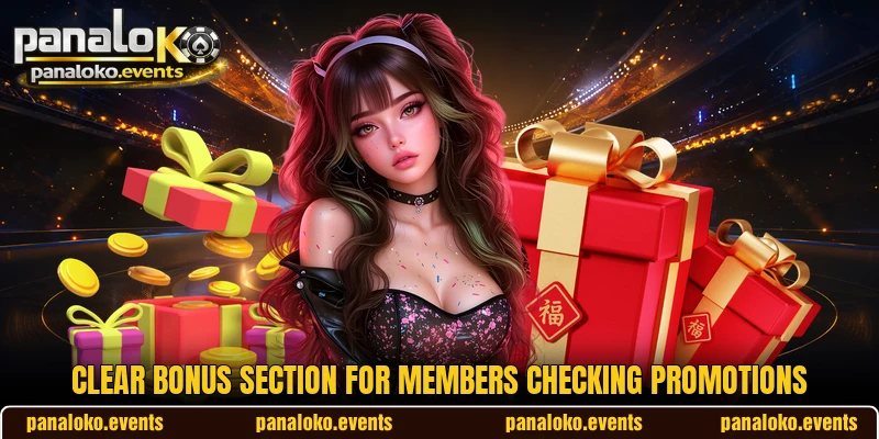 Clear bonus section for members checking promotions