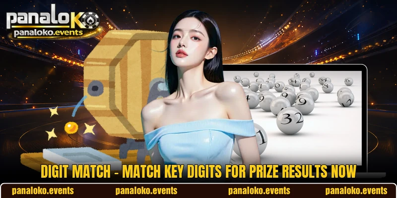 Digit Match - Match Key Digits For Prize Results Now