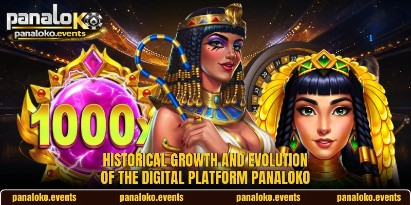 Historical growth and evolution of the digital platform panaloko