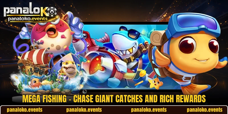 Mega Fishing - Chase Giant Catches And Rich Rewards