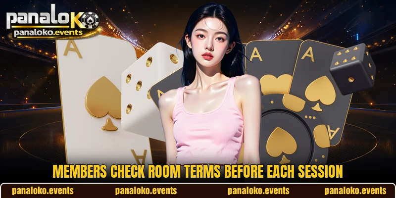Members check room terms before each session