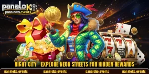 Night City - Explore Neon Streets For Hidden Rewards
