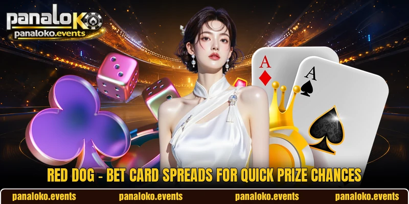 Red Dog - Bet Card Spreads For Quick Prize Chances