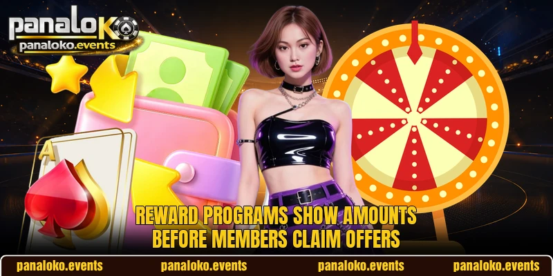 Reward programs show amounts before members claim offers