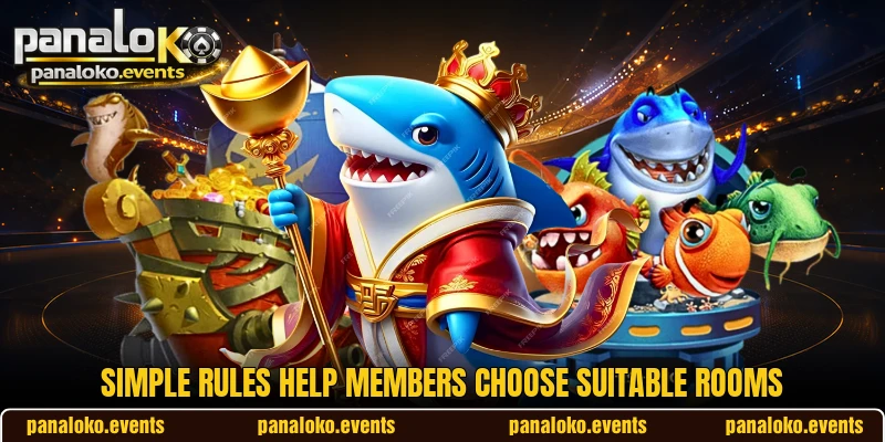 Simple rules help members choose suitable rooms