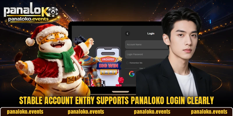 Stable account entry supports panaloko login clearly